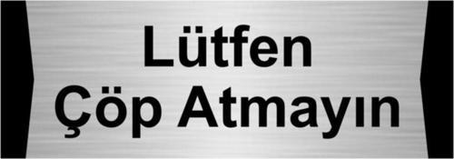Lütfen Çöp Atmayın 5X20Cm Gümüş Renk Metal Yönlendirme Levhası
