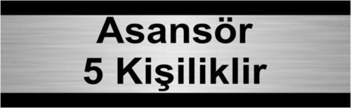 Asansör 5 Kişiliktir 7X20Cm Gümüş Renk Metal Yönlendirme Levhası
