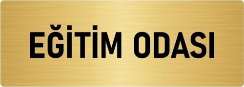 Metal Yönlendirme Levhası, Departman Kapı Isimliği Eğitim Odası 10X20 Cm Altın Renk