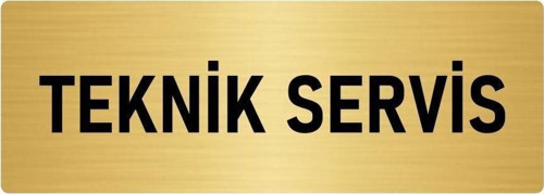 Metal Yönlendirme Levhası, Departman Kapı Isimliği Teknik Servis 5X20 Cm Altın Renk