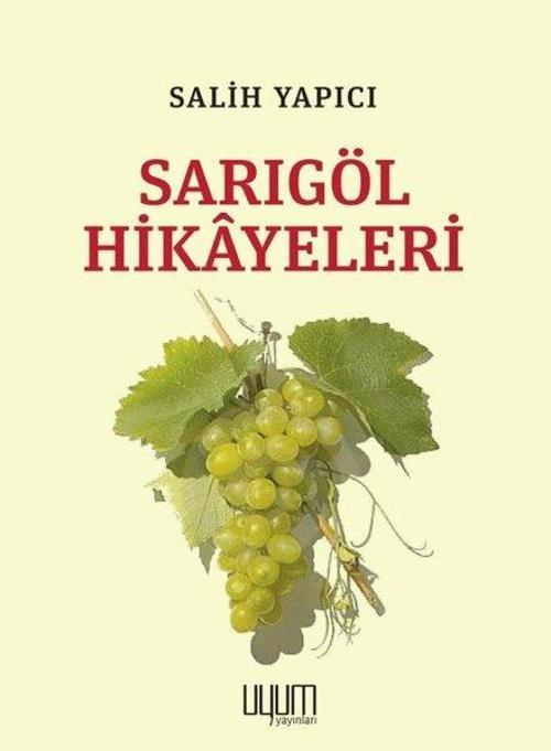 Sarıgöl Hikayeleri