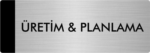 Metal Yönlendirme Levhası, Departman Kapı Isimliği Üretim & Planlama 7X20 Cm Gümüş Renk