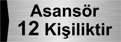 Asansör 12 Kişiliktir 5X20Cm Gümüş Renk Metal Yönlendirme Levhası