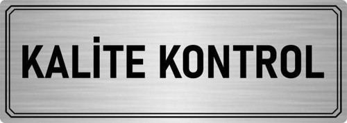 Metal Yönlendirme Levhası, Departman Kapı Isimliği Kalite Kontrol 7X20 Cm Gümüş Renk