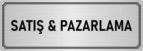 Metal Yönlendirme Levhası, Departman Kapı Isimliği Satış & Pazarlama 5X20 Cm Gümüş Renk