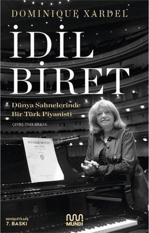 İdil Biret - Dünya Sahnelerinde Bir Türk Piyanisti