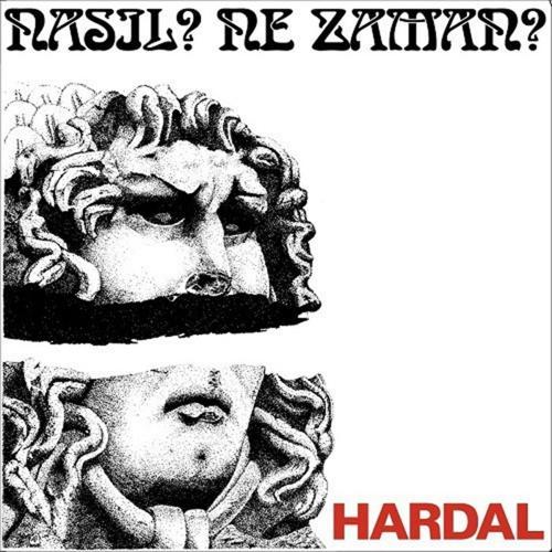 Hardal - Nasıl? Ne Zaman?  (Plak)  