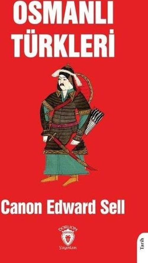 Dorlion Yayınevi Osmanlı Türkleri