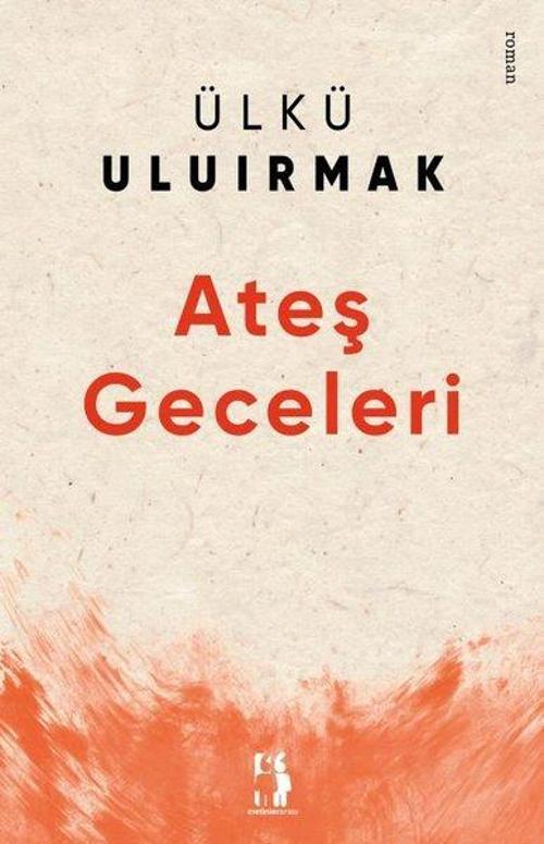 Metinlerarası Kitap Ateş Geceleri