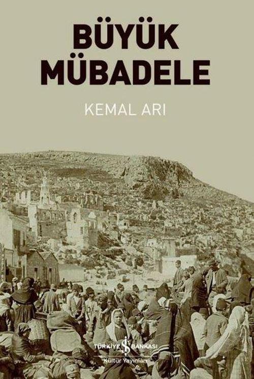 İş Bankası Kültür Yayınları Büyük Mübadele