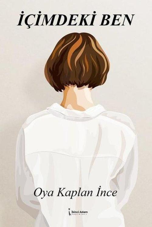 İkinci Adam Yayınları İçimdeki Ben