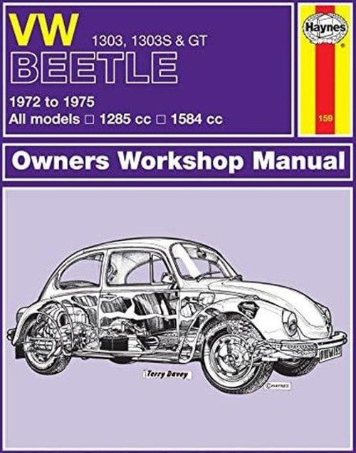 VW Beetle 1303, 1303S & GT (72 - 75) Haynes Repair Manual