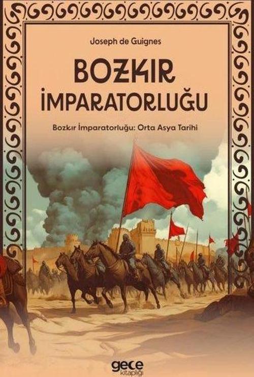 Bozkır İmparatorluğu - Orta Asya Tarihi