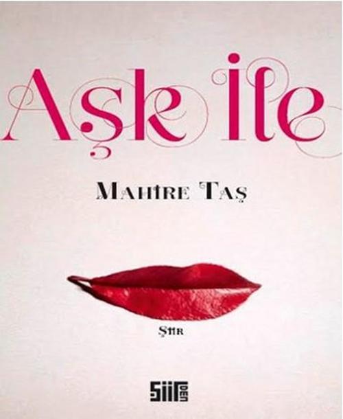 Şiirden Yayınları Aşk ile