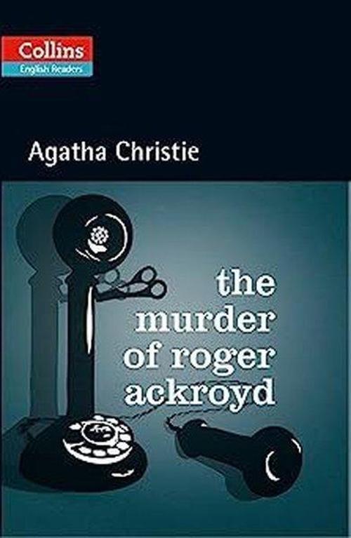 The Murder of Roger Ackroyd + CD (Agatha Christie Readers)