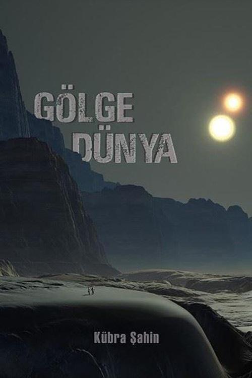 Ritim Sanat Yayınları Gölge Dünya