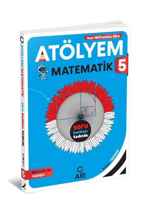 Arı Yayıncılık 5. Sınıf Matematik Atölyem
