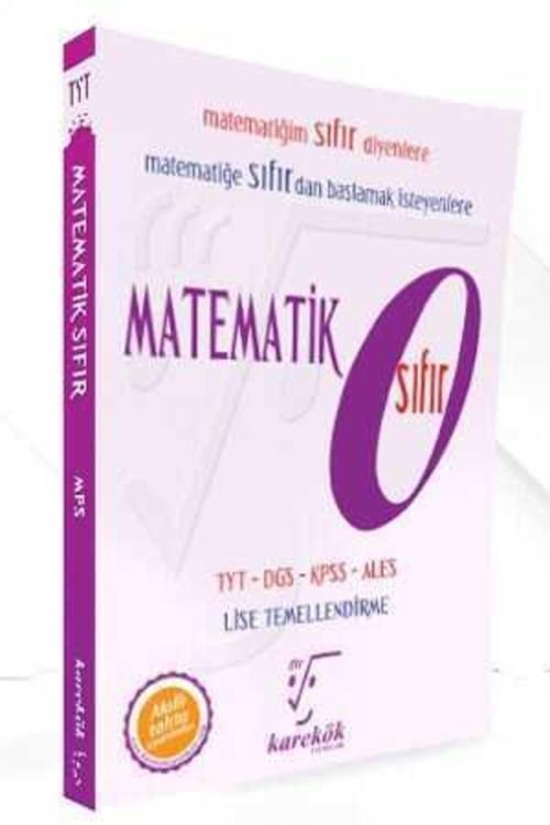 Karekök Eğitim Yayınları Yks Tyt Dgs Kpss Ales Matematik Sıfır 0 Konu Anlatımı