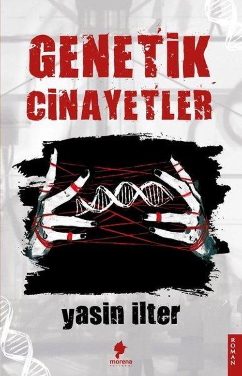 Morena Yayınevi Genetik Cinayetler