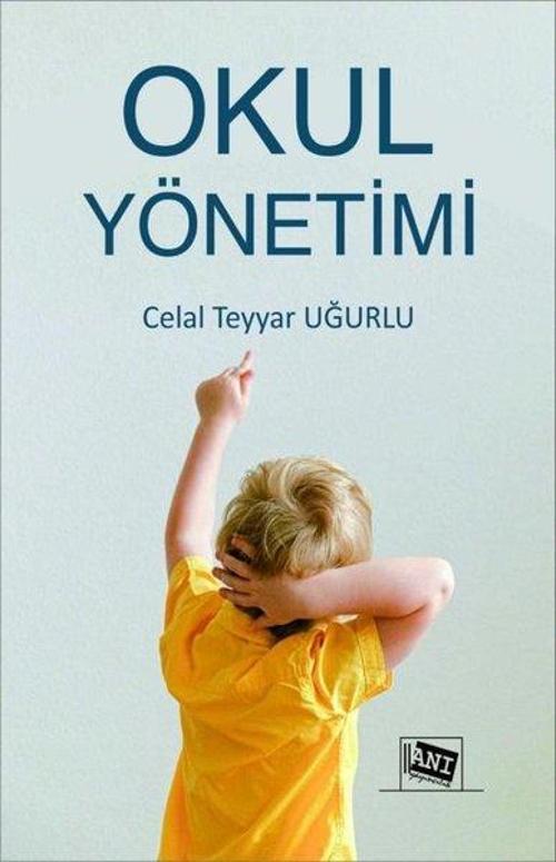 Anı Yayıncılık Okul Yönetimi