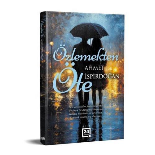 24 Yayınları Özlemekten Öte