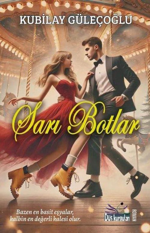 Düş Kurguları Yayınları Sarı Botlar