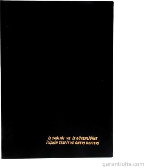 İş Sağlığı ve Güvenliğine İlişkin Tespit ve Öneri Defteri (Ciltli - Numaralı)