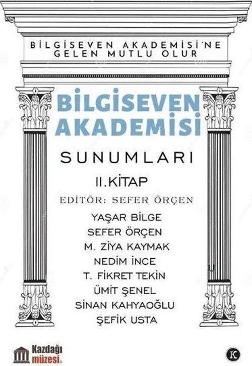 Bilgiseven Akademisi Sunumları 2. Kitap