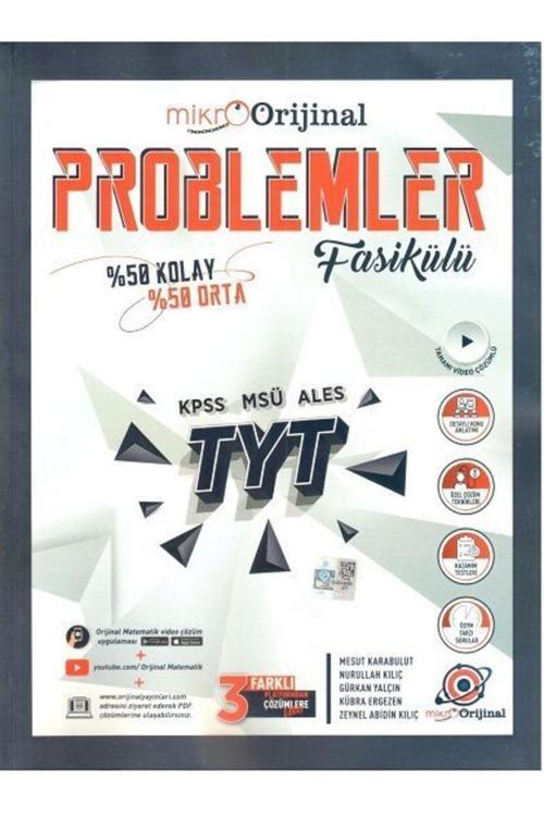 Orijinal Yayınları 2024 Orijinal Mikro Tyt Problemler Fasikülü Soru Bankası Süper Fiyat Ayraç Hediyeli