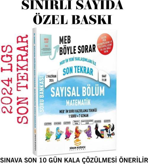 Sinan Kuzucu Yayınları Meb Böyle Sorar Lgs Son Tekrar Sayısal Bölüm Matematik Soru Bankası