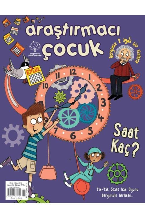 Araştırmacı Çocuk Merkezi Araştırmacı Çocuk Sayı 14 - Saat Kaç?