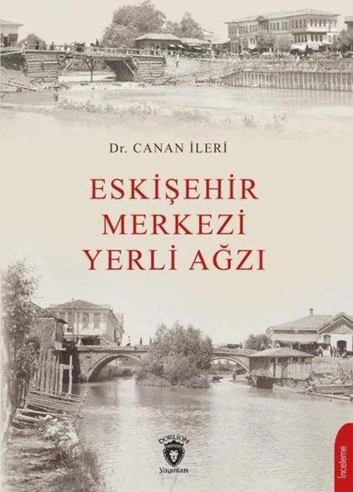 Eskişehir Merkezi Yerli Ağzı