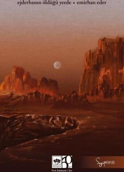 Ejderhanın Öldüğü Yerde - Söğüt Kitaplığı