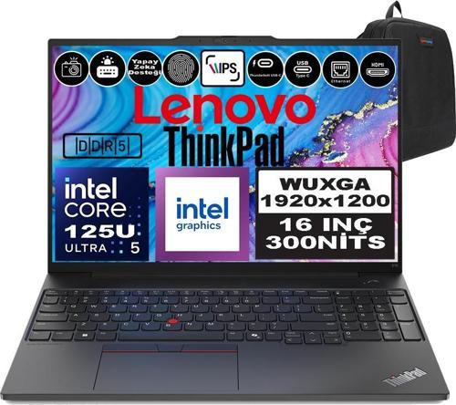 Thinkpad E16 Gen2 Intel Core Ultra 5 125U Ddr5 80GB 2tb SSD Intel® Aı Boost 16" Wuxga IPS Freedos Taşınabilir Bilgisayar 21MA003MTXF28 + Zetta Çanta