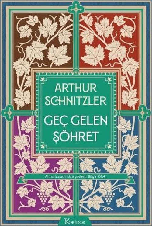 Geç Gelen Şöhret - Bez Ciltli