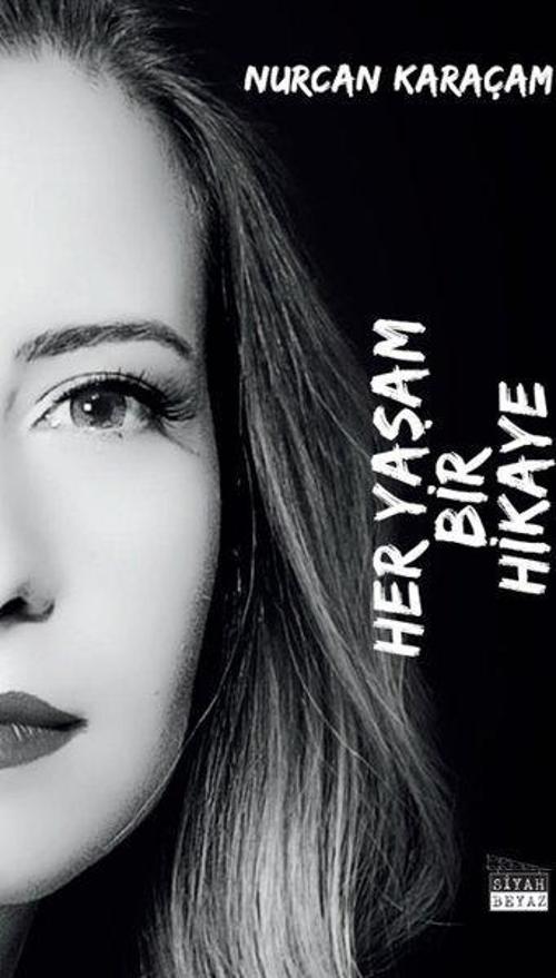 Her Yaşam Bir Hikaye