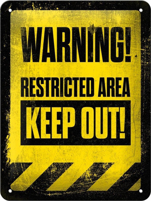 Art Restricted Area Kabartmalı Metal Duvar Panosu 26172