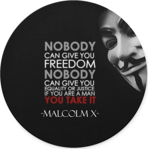 Nobody Can Give You Freedom Yuvarlak Mouse Pad