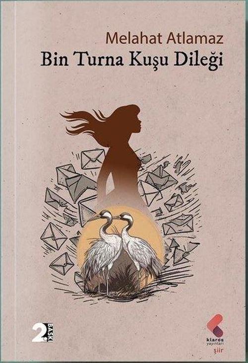 Bin Turna Kuşu Dileği