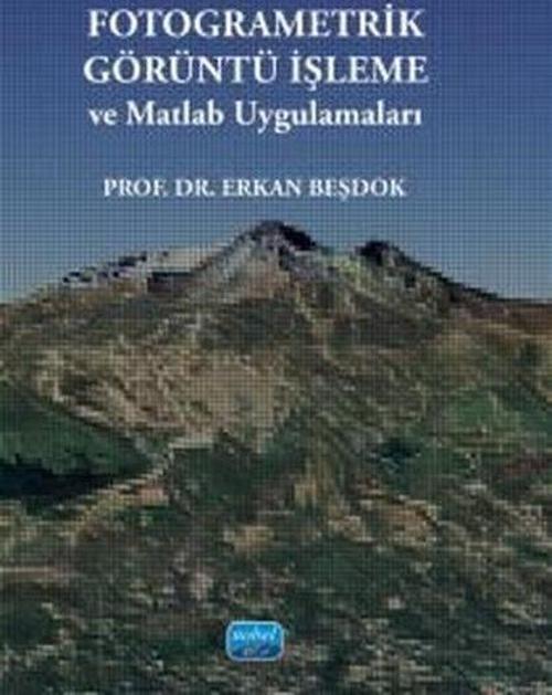 Fotogrametik Görüntü İşleme ve Matlab Uygulamaları