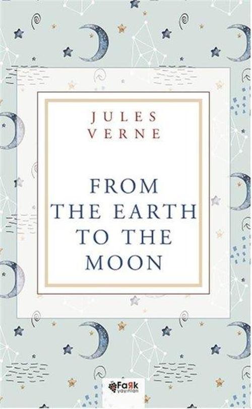 From The Earth To The Moon