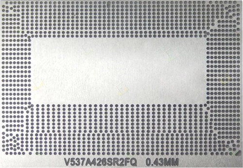KALIP STENCİL V537A426SR2FQ I7-6700HQ SR2FQ I5-6440HQ SR2FS I5-6300HQ SR2FP SR32Q 0.43 MM İŞLEMCİ KALIBI
