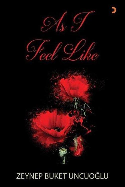 As I Feel Like