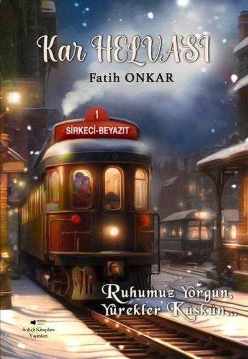 Sokak Kitapları Yayınları Kar Helvası