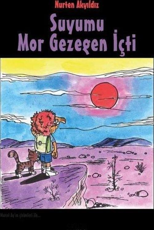 Suyumu Mor Gezegen İçti