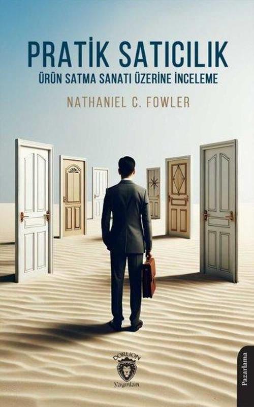 Pratik Satıcılık - Ürün Satma Sanatı Üzerine İnceleme