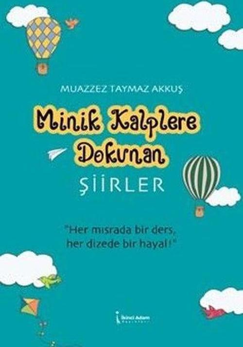 Minik Kalplere Dokunan Şiirler