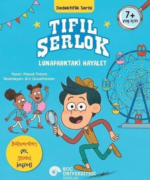 Tıfıl Şerlok - Lunaparktaki Hayalet - Dedektiflik Serisi