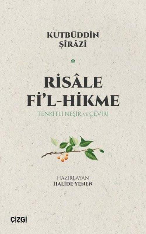 Risale Fi'l-Hikme: Tenkitli Neşir ve Çeviri