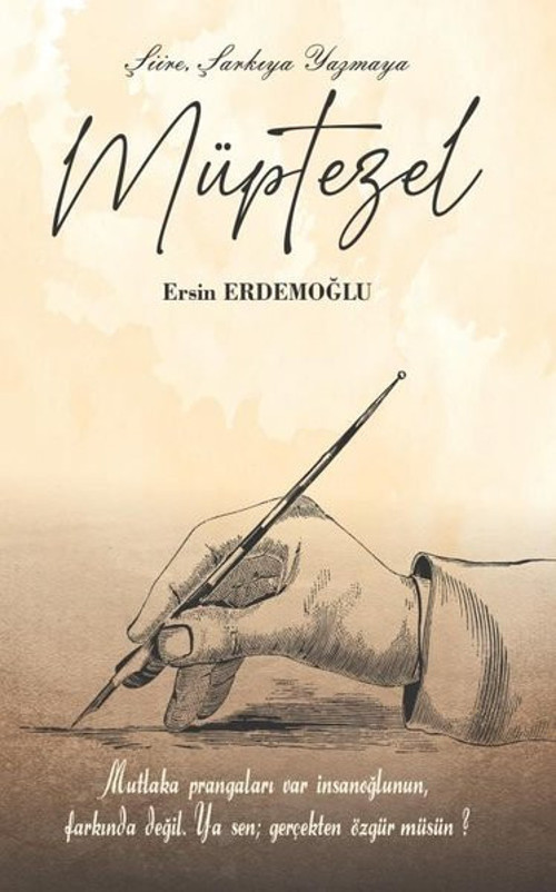Şiire Şarkıya Yazmaya Müptezel